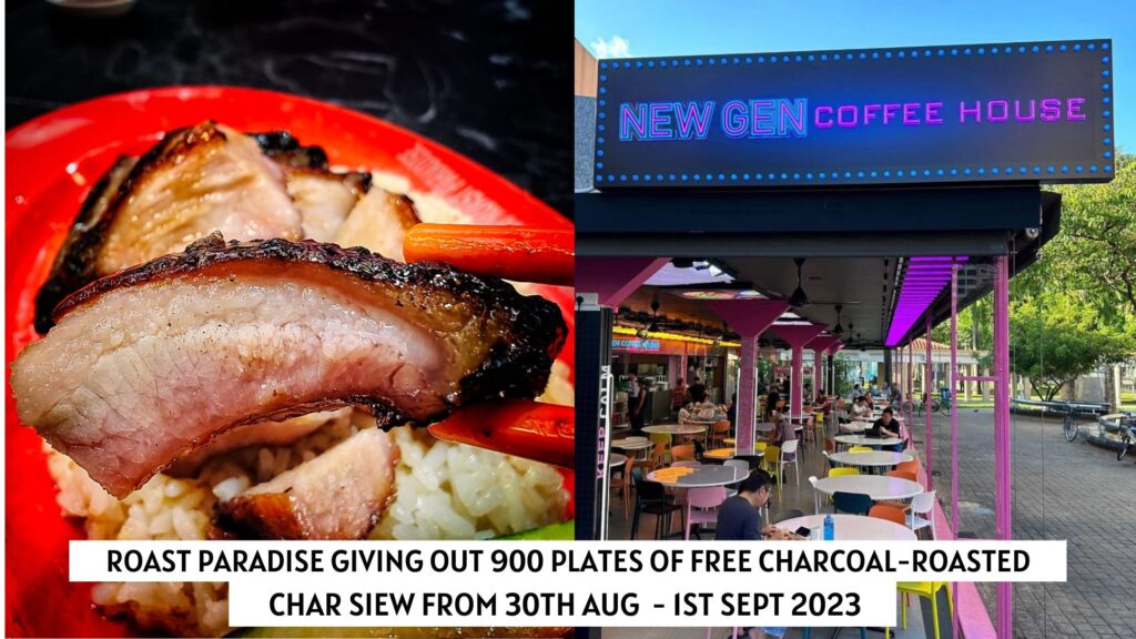 Roast Paradise Giving Out 900 Plates of Free Charcoal-Roast Char Siew from 30th August – 1st September 2023!