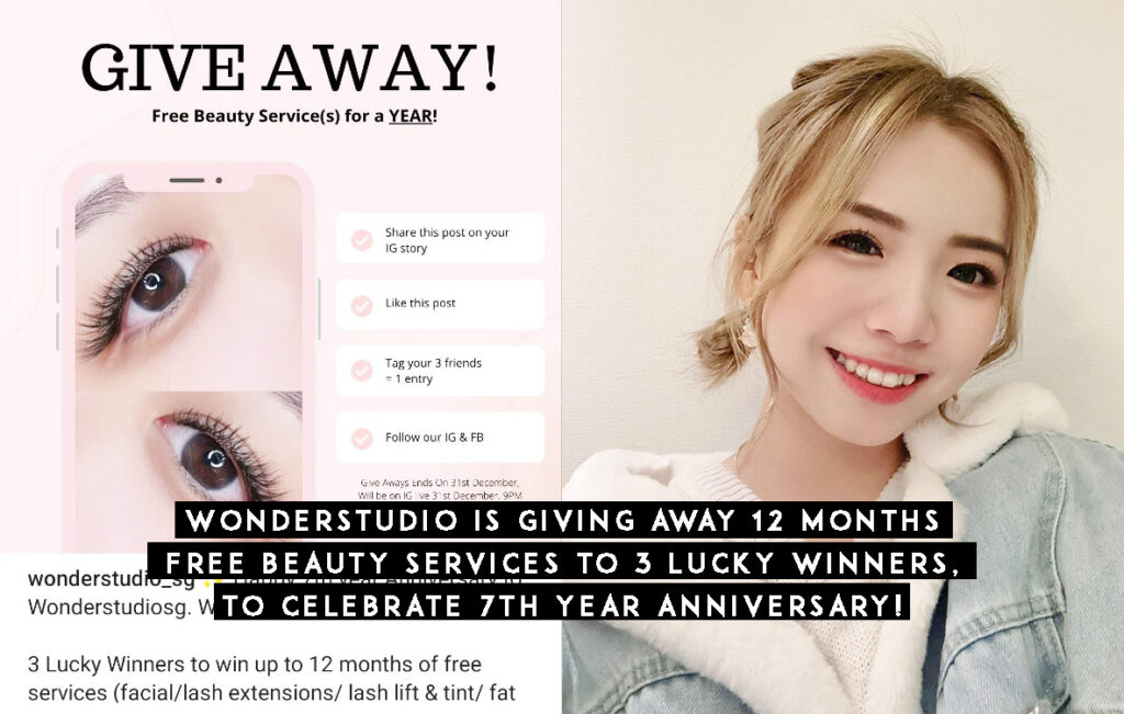 Wonderstudio is giving away 12 months FREE beauty services to 3 lucky winners, to celebrate 7th year anniversary!